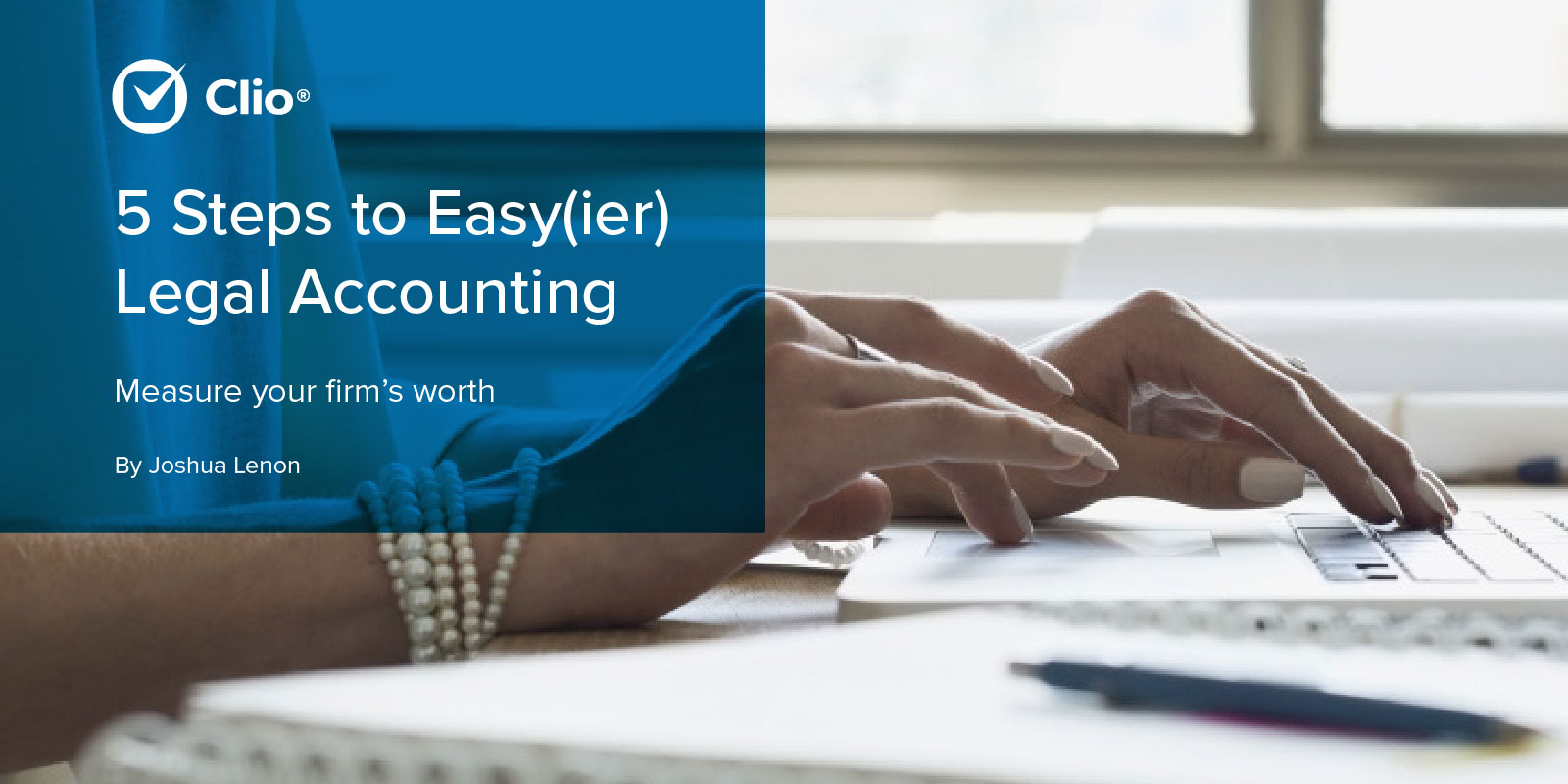 5 Steps to Easy(ier) Legal Accounting